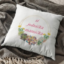 Vankúš Si jednička mamička