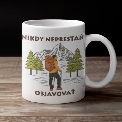 Hrnček Nikdy neprestaň...