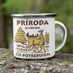 Plechový hrnček Príroda je...